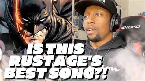 Rapper Reacts To Rustage Batman Rap Reaction Ft Dizzyeight Dark