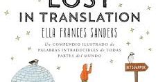 Desordenadaslecturas Lost In Translation Un Compendio Ilustrado De