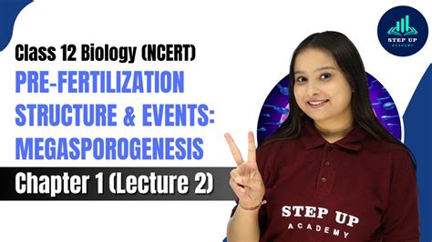 Pre Fertilization Structure Events Megasporogenesis Chapter L