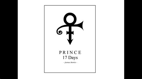 Prince 17 Days Jumax Remix Youtube