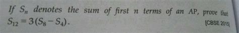 If Sn Denotes The Sum Of N Terms Of An Ap Prove That S S S