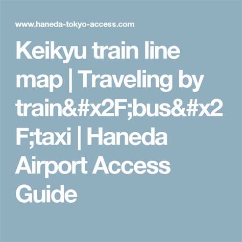 Keikyu train line map | Traveling by train/bus/taxi | Haneda Airport ...