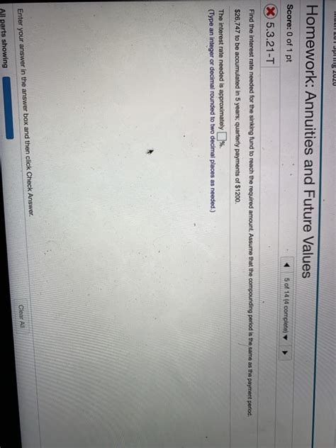 Solved Homework Annuities And Future Values Score Chegg