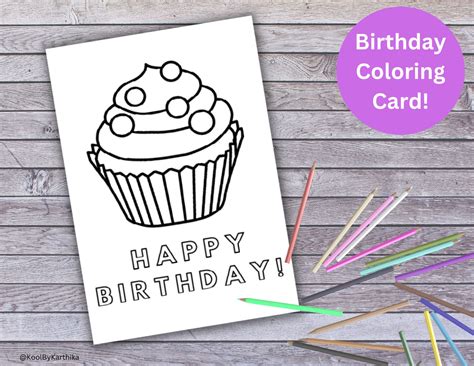 Printable Kids Happy Birthday Coloring Card Cup Cake Birthday Card Kids ...