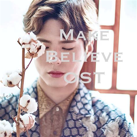 8tracks radio | [ Make Believe OST ] (18 songs) | free and music playlist