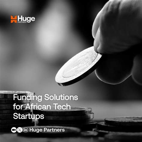 Funding Solutions For African Tech Startups By Huge Partners Inc