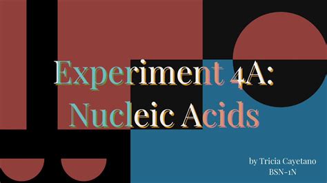 Experiment 4a Nucleic Acids Youtube