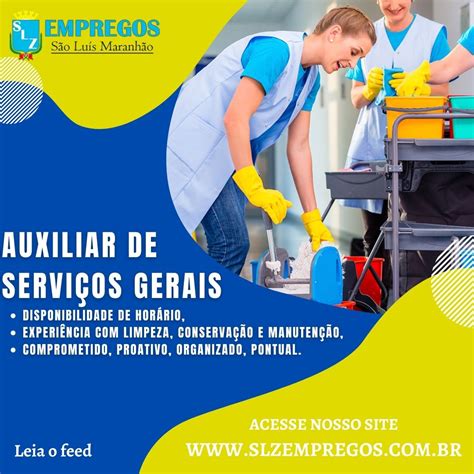 AUXILIAR DE SERVIÇOS GERAIS SLZ Empregos