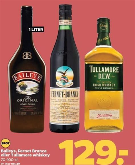 Baileys Fernet Branca Eller Tullamore Whiskey 70 100 Cl Tilbud Hos Netto