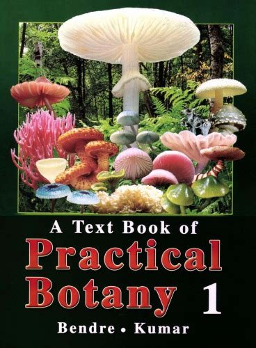 W4h Library A Textbook Of Practical Botany 1 Ashok Bendre