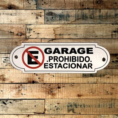 Cartel Chapa 8x22cm Garage Prohibido Estacionar Fire Chile