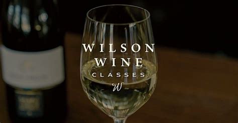 Wilson Wine Class The World Of Riojas Wilson Cafe May 10 2024