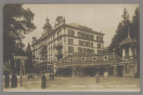 Interlaken H Heweg Hotel Schweizerhof Fussg Ngerinnen Und