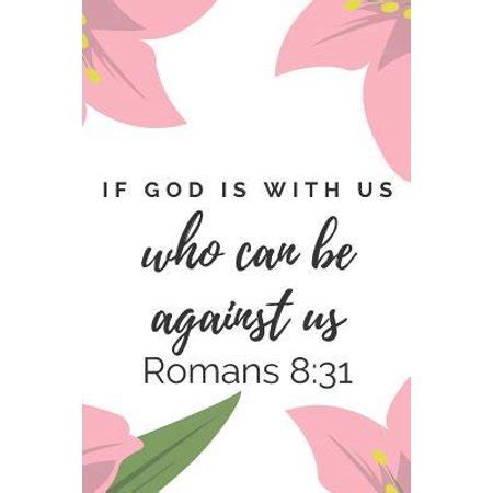 If God is for us, who can be against us? - West Metro Church of Christ