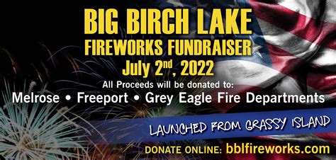 Big Birch Lake Fireworks – July 2th, 2022 – Big Birch Lake Fireworks Fundraiser