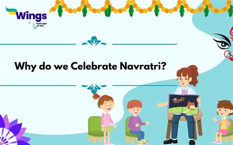 Why Do We Celebrate Navratri An Interesting Story