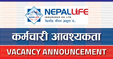 Vacancy Announcement At Nepal Life Insurance Nepal Life Insurance