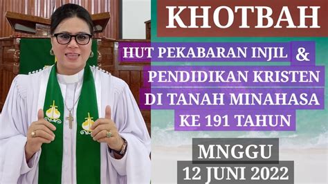 MTPJ GMIM 12 JUNI 2022 KHOTBAH HUT PEKABARAN INJIL DAN PENDIDIKAN