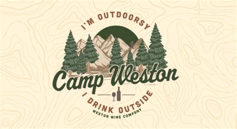 Camp Weston — Weston Wine Company