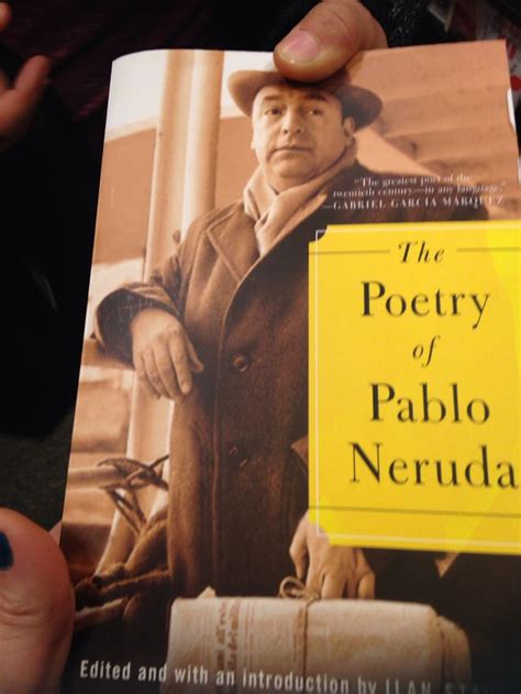 The poetry of Pablo Neruda | Pablo neruda, Books to read, Poetry