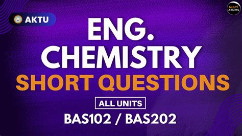 Engineering Chemistry Short Questions All Units Eng Chemistry Aktu