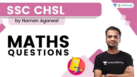 SSC CHSL Maths Questions By Naman Agarwal YouTube