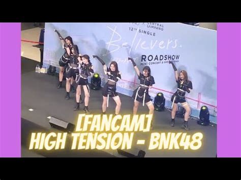 FanCam High Tension BNK48 Roadshow Central Lampang YouTube