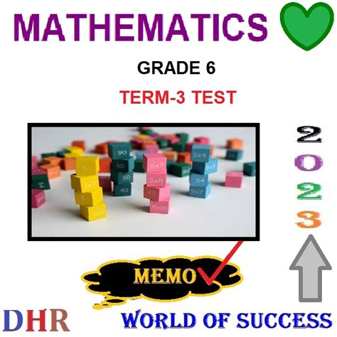 Grade 6 Mathematics Term 3 Test And Memorandum 2023 • Teacha