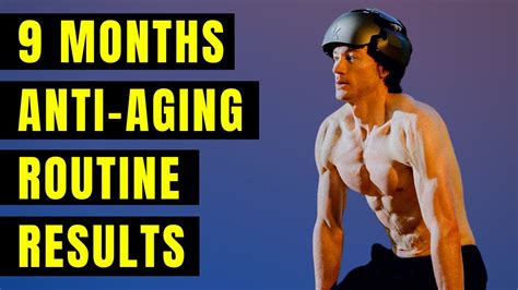 Extreme Anti Aging Results After 9 Months Bryan Johnson Blueprint