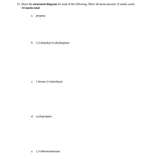 Solved Draw The Structural Diagram For Each Of The