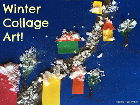 Mini Monets and Mommies: Winter Collage Art for Kids: Impressionist Style!