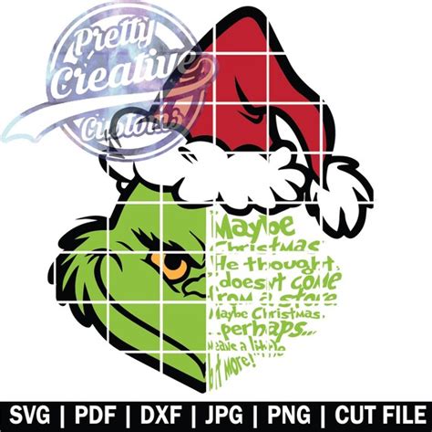 The Grinch Svg Maybe Christmas He Thought Doesnt Come From A Etsy