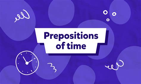 Przyimki czasu w języku angielskim Prepositions of time in English