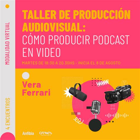 Taller de producción audiovisual Cómo producir podcast en vivo