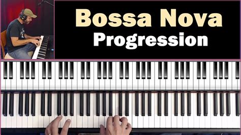 Bossa Nova Progression Piano Role For 2 Hands Youtube