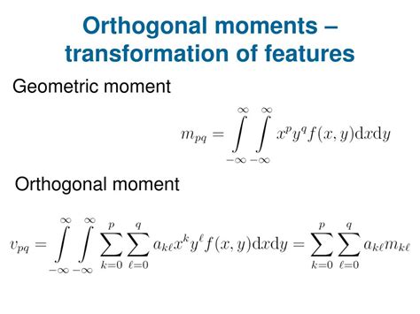 Ppt Orthogonal Moments Powerpoint Presentation Free Download Id 4293322