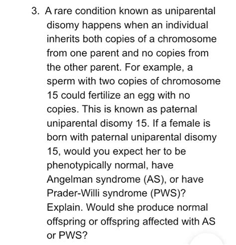 Solved 3. A rare condition known as uniparental disomy | Chegg.com