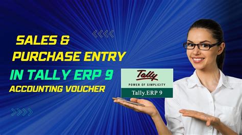 Sales And Purchase Entry In Tally Erp 9 Accounting Voucher Youtube