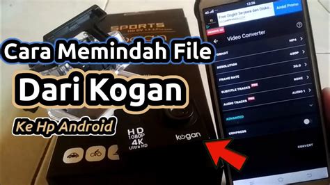 Cara Memindah Video Dari Kamera Kogan Ke Hp Memindah Video Kogan