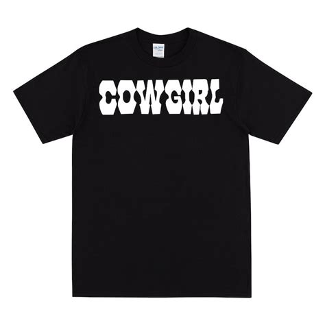 Cowgirl T Shirt Unisex Trendy Tshirt T For Country Girls Ladies