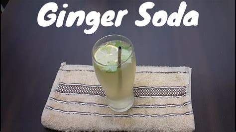 Ginger Soda Recipe How To Make Ginger Soda My Vk Kitchen Youtube