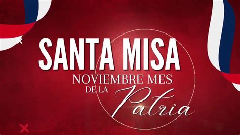 SANTA MISA 20 De Noviembre De 2022 YouTube