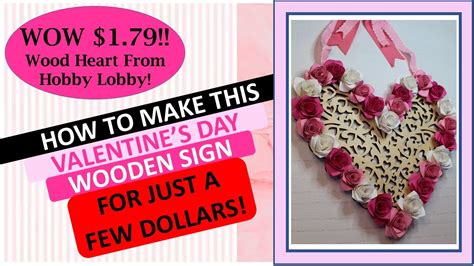 DIY 1 79 Hobby Lobby Wood Heart YouTube