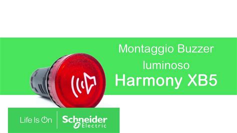 Come Montare Elemento Sonoro Buzzer Luminoso Harmony XB5 Schneider