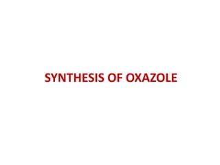 Heterocyclic Compound Oxazole PPT