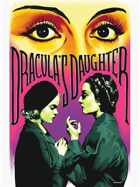 Draculas Daughter Movie Art Poster For Sale By Philrayart Redbubble