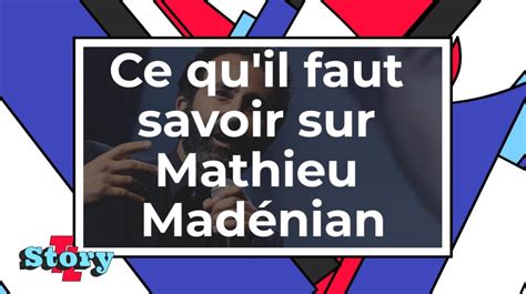 Ce que vous ne saviez pas sur Mathieu Madénian