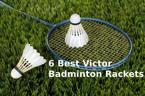 6 Best Victor Badminton Rackets 2020 Review - Sporty Review