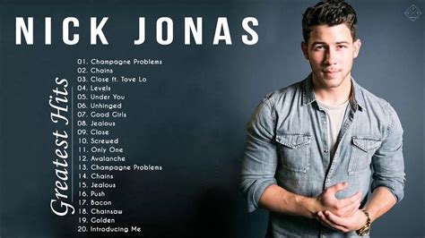 Nick Jonas Greatest Hits 2021 Top 20 New Best Playlist Songs By Nick