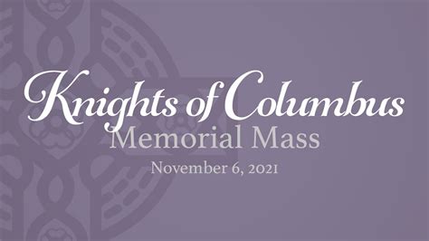 Mass For Departed Brothers Knights Of Columbus November